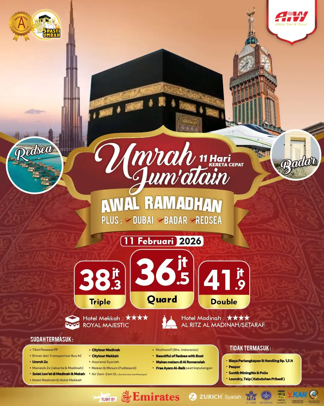 AWAL RAMADHAN JUM'ATAIN PLUS DUBAI+BADAR+REDSEA 11HR (KERETA CEPAT)